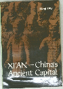 XI'AN-China's Ancient Capital