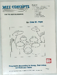 JAZZ　CONCEPTS　FOR THE CREATIVE DRUMMER