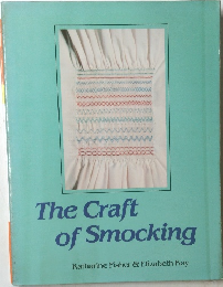The Craft  of Smocking