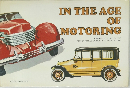 IN THE AGE  OF  MOTORING