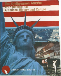 The Smithsonian's America:  An Exhibition on  American History and Culture