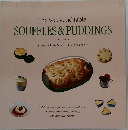 The Weekend Table　SOUFFLES　&　PUDDINGS