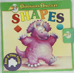Dinosaurs Discover　SHAPES　