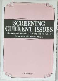 SCREENING  CURRENT ISSUES