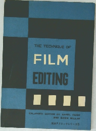 THE TECHNIQUE OF FILM EDITING