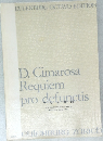 D.Cimarosa Requiem pro defunctis