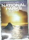 NATIONAL  PARKS  of JAPAN