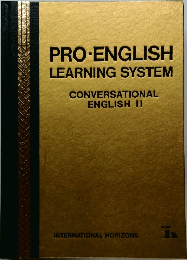 PRO-ENGLISH  LEARNING SYSTEM  CONVERSATIONAL  ENGLISH ||