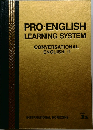 PRO-ENGLISH  LEARNING SYSTEM  CONVERSATIONAL  ENGLISH ||