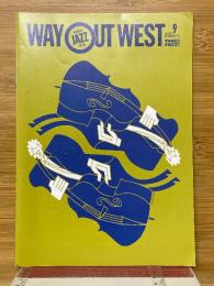 WAY OUT WEST　第9号　vol.138