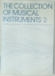 THE COLLECTION OF MUSICAL INSTRUMENTS 2