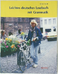 Leichtes deutsches Lesebuch mit Grammatik