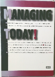 MANAGING　TODAY!