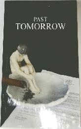 PAST　TOMORROW