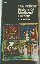 The Pelican History of Medieval Europe