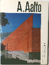 A.Aalto　アルヴァ・アアルト