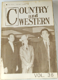 COUNTRY  and   WESTERN　Vol.36