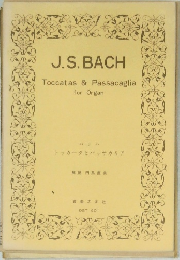 J.S. BACH  Toccatas & Passacaglia  for Organ