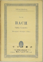 Edition Eulenburg  No.712  BACH  Violin Concerto