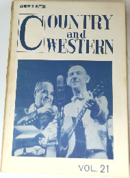 COUNTRY　and  WESTERN vol.21
