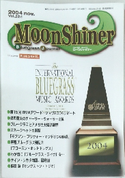 Moon Shiner 2004年11月号　Vol.22-1