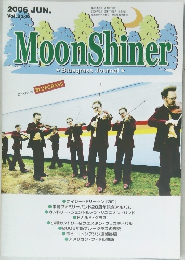Moon　Shiner　2006年６月
