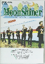 Moon　Shiner　2006年６月