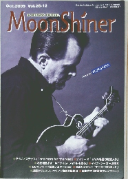 Moon　Shiner　2009年10月