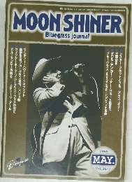 MOONSHINER  Bluegrass journal　1999　5