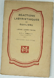 Reactions Labyrinthiques et Equilibre