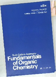 Study Guide to Accompany  Fundamentals  of Organic  Chemistry