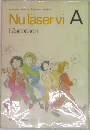 Nu laservi A  Laseboken