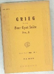 GRIEG  Op.46.  Peer Gynt Suite  No,1