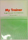 My Trainer  English Trainer for School Use  Conversation 1