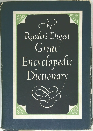 The Reader's Digest Great Encyclopedic Dictionary