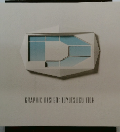GRAPHIC DESIGN: TOYOTSUGU ITOH