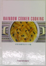 RAINBOW COOKER COOKING