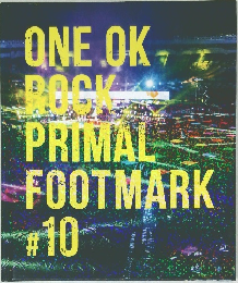 ONE OK  ROCK  PRIMAL  FOOTMARK  #10