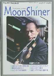 MoonShiner　Aug.2011