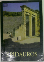 Epidauros: The Sanctuary Of Asclepios