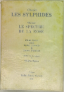 Chopin  LES SYLPHIDES  Weber  LE SPECTRE  DE LA ROSE