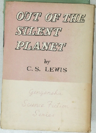 OUT OF THE  SILENT  PLANET