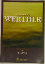 MASSENET  WERTHER  2001/2002 SEASON