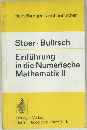 Stoer. Bulirsch　Einfuhrung  in die Numerische  Mathematik II
