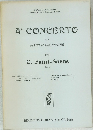 4e CONCERTO POUR  PIANO et ORCHESTRE  PAR  C. Saint-Saens  Op. 44