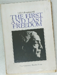 THE FIRST  AND LAST  FREEDOM　