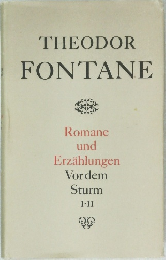 THEODOR  FONTANE　Vor dem  Sturm  I-II