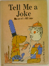 Tell Me a  Joke  