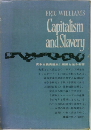   Capitalism  and Slavery