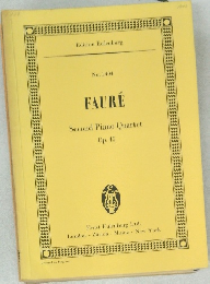 FAURE  Second Piano Quartet  Op. 45